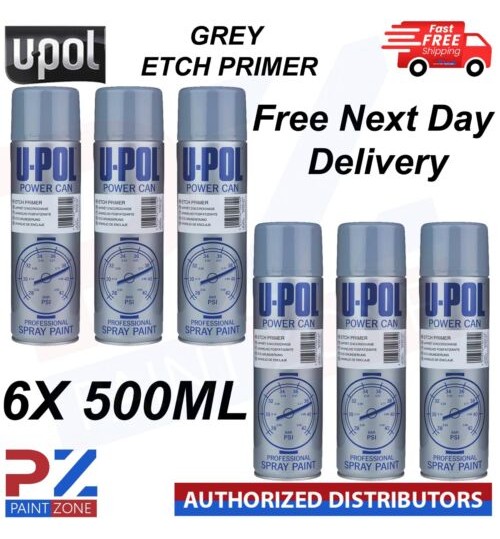 6X U-Pol Etch Primer Spray Grey Power Can Direct to metal Anti-Corrosive 500ml